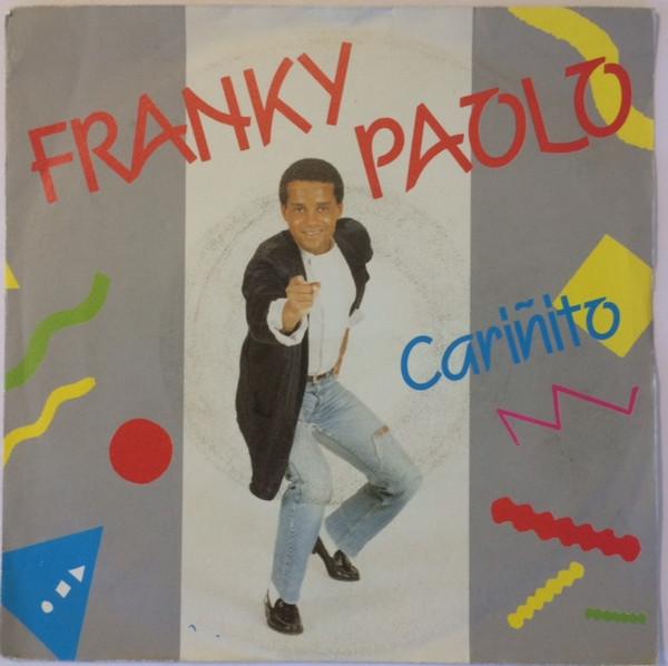 Пластинка 7 дюймов FRANKY PAOLO Cariito 1101327 Dureco 1989 Нидерланды Танцевальная Электроника Б/у
Пластинка 7 дюймов FRANKY PAOLO Cariito 1101327 Dureco 1989 Нидерланды Танцевальная Электроника Б/у