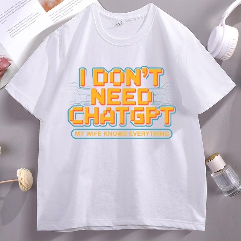 Funny Husband T Shirt I Don t Need ChatGPT My Wife Knows Everything T-shirt Casual Cotton Tech Humor Short Sleeve Tshirt 4XL
Funny Husband T Shirt I Don t Need ChatGPT My Wife Knows Everything T-shirt Casual Cotton Tech Humor Short Sleeve Tshirt 4XL