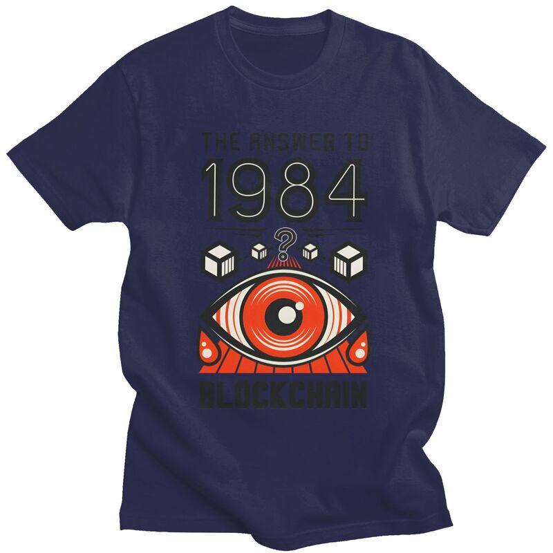 1984 George Orwell Big Brother Blockchain Tshirt for Men Short Sleeves Casual Tee Shirt Streetwear Loose Fit Pure Cotton Tee Top 4XL
1984 George Orwell Big Brother Blockchain Tshirt for Men Short Sleeves Casual Tee Shirt Streetwear Loose Fit Pure Cotton Tee Top 4XL