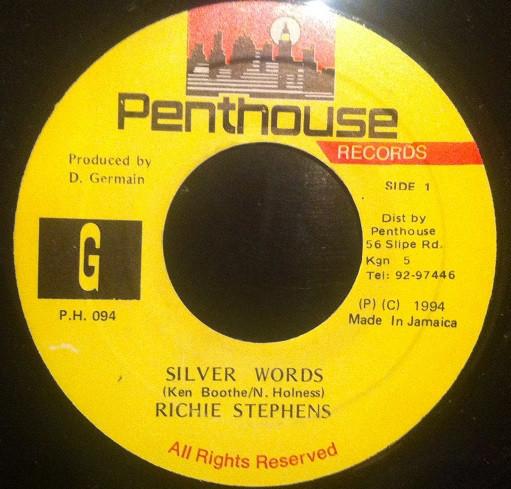 7inch Record RICHIE STEPHENS - Silver Words NONE Penthouse Recor 1994 Jamaica Reggae, Ska & Dub Used
7inch Record RICHIE STEPHENS - Silver Words NONE Penthouse Recor 1994 Jamaica Reggae, Ska & Dub Used