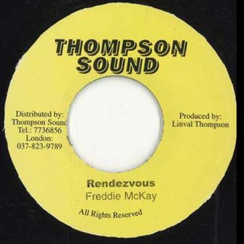 7inch Record FREDDIE MCKAY - Our Rendezvous Thompson Sound 1983 Jamaica Reggae, Ska & Dub
7inch Record FREDDIE MCKAY - Our Rendezvous Thompson Sound 1983 Jamaica Reggae, Ska & Dub