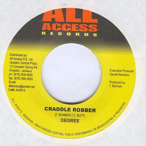 7inch Record GENERAL DEGREE / VC - Craddle Robber / Sit With Me AA0015 All Access 2004 Jamaica Reggae, Ska & Dub Used
7inch Record GENERAL DEGREE / VC - Craddle Robber / Sit With Me AA0015 All Access 2004 Jamaica Reggae, Ska & Dub Used