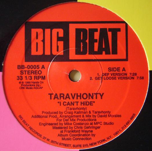 12inch Record TARAVHONTY - I Can t Hide BB0005 Big Beat 1989 US Dance & Electronica Used
12inch Record TARAVHONTY - I Can t Hide BB0005 Big Beat 1989 US Dance & Electronica Used