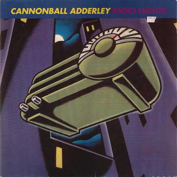 CD CANNONBALL ADDERLEY - Radio nights VNLP2 Night Records 1991 Japan Soul/Funk Used
CD CANNONBALL ADDERLEY - Radio nights VNLP2 Night Records 1991 Japan Soul/Funk Used