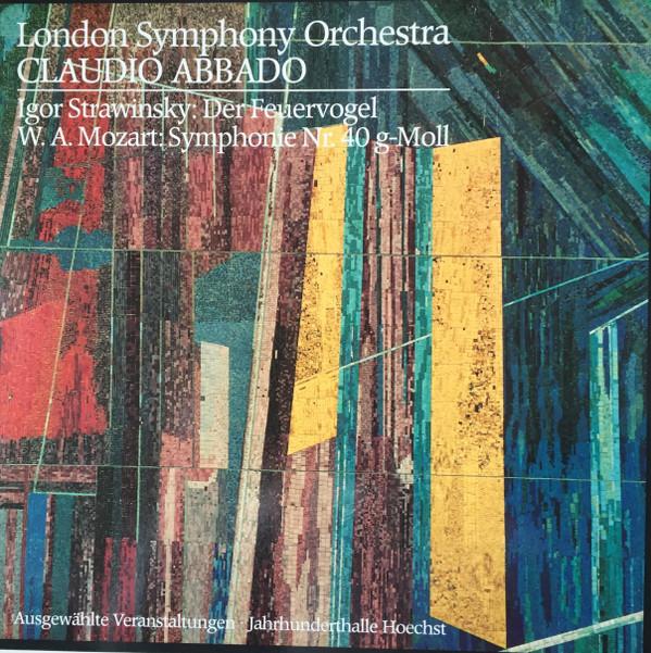 LP Record IGOR STRAVINSKY, WOLFGANG AMADEUS M - Der Feuervogel - Symphonie Nr. 40 g 2891414 Hoechst, Deutsc 1980 Germany Classical Used
LP Record IGOR STRAVINSKY, WOLFGANG AMADEUS M - Der Feuervogel - Symphonie Nr. 40 g 2891414 Hoechst, Deutsc 1980 Germany Classical Used