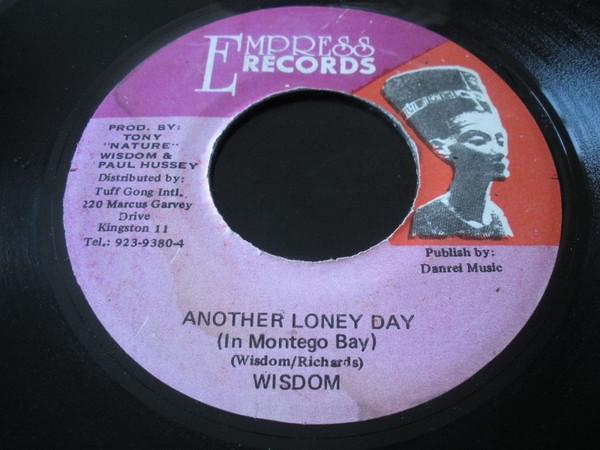 7inch Record WISDOM Another Loney Day In Montego Bay NONE Empress Records Jamaica Reggae Ska Dub Used
7inch Record WISDOM Another Loney Day In Montego Bay NONE Empress Records Jamaica Reggae Ska Dub Used