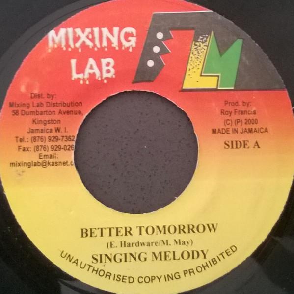 7inch Record SINGING MELODY Better Tomorrow none Mixing Lab 2000 Jamaica Reggae Ska Dub Used
7inch Record SINGING MELODY Better Tomorrow none Mixing Lab 2000 Jamaica Reggae Ska Dub Used