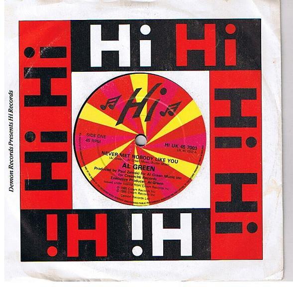 7inch Record AL GREEN - Never Met Nobody Like You HIUK457003 Hi Records 1985 UK Soul/Funk Used
7inch Record AL GREEN - Never Met Nobody Like You HIUK457003 Hi Records 1985 UK Soul/Funk Used