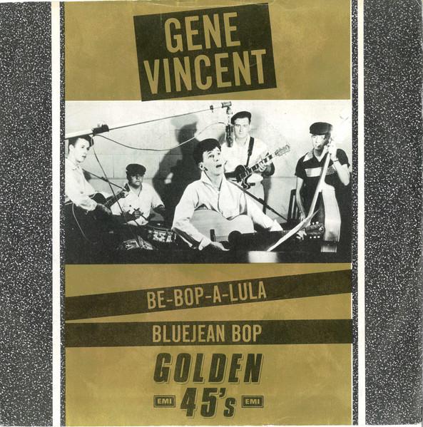 7inch Record GENE VINCENT - Be-Bop-A-Lula / Bluejean Bop G458 Capitol Records 1984 UK Rock Used
7inch Record GENE VINCENT - Be-Bop-A-Lula / Bluejean Bop G458 Capitol Records 1984 UK Rock Used