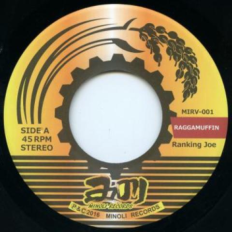 7inch Record RANKING JOE / BISCO KID - Raggamuffin / Automatic MIRV001 Minoli Records 2016 Japan Reggae, Ska & Dub
7inch Record RANKING JOE / BISCO KID - Raggamuffin / Automatic MIRV001 Minoli Records 2016 Japan Reggae, Ska & Dub