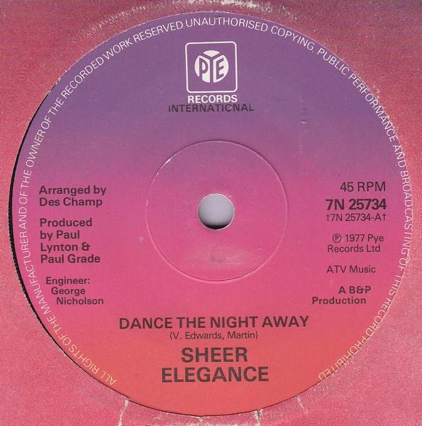 7inch Record SHEER ELEGANCE - Dance The Night Away 7N25734 Pye Internation 1977 UK Soul/Funk Used
7inch Record SHEER ELEGANCE - Dance The Night Away 7N25734 Pye Internation 1977 UK Soul/Funk Used