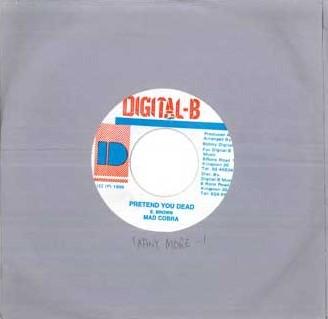 7inch Record MAD COBRA - Pretend You Dead NONE DIGITAL-B 1996 Jamaica Reggae, Ska & Dub Used
7inch Record MAD COBRA - Pretend You Dead NONE DIGITAL-B 1996 Jamaica Reggae, Ska & Dub Used
