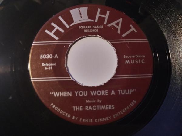 7inch Record JERRY SCHATZER, THE RAGTIMERS - When You Wore A Tulip 5030 Hi-Hat Dance Re 1981 US Folk Used
7inch Record JERRY SCHATZER, THE RAGTIMERS - When You Wore A Tulip 5030 Hi-Hat Dance Re 1981 US Folk Used