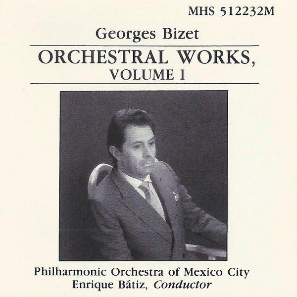 CD GEORGES BIZET, ENRIQUE BATIZ, MEXIC - Georges Bizet Orchestral Works, Vol 512232M Musical Heritag 1988 US Classical Used
CD GEORGES BIZET, ENRIQUE BATIZ, MEXIC - Georges Bizet Orchestral Works, Vol 512232M Musical Heritag 1988 US Classical Used