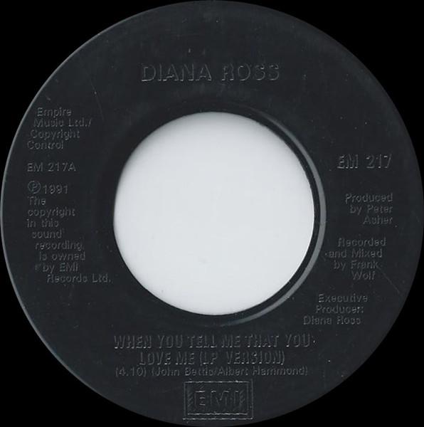 7inch Record DIANA ROSS When You Tell Me That You Love Me EMI217 EMI 1991 UK SoulFunk Used
7inch Record DIANA ROSS When You Tell Me That You Love Me EMI217 EMI 1991 UK SoulFunk Used