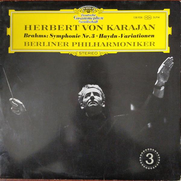 LP Record JOHANNES BRAHMS HERBERT VON KARAJ Symphonie Nr. 3 HaydnVariationen 138926 Deutsche Grammo 1965 Germany Classical Used
LP Record JOHANNES BRAHMS HERBERT VON KARAJ Symphonie Nr. 3 HaydnVariationen 138926 Deutsche Grammo 1965 Germany Classical Used