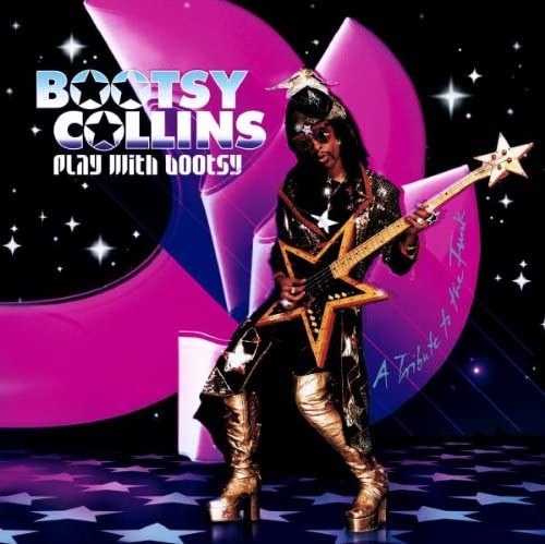 CD BOOTSY COLLINS - Play With Bootsy - A Tribute to Fun 0927491732 EastWest 2002 EU Soul/Funk Used
CD BOOTSY COLLINS - Play With Bootsy - A Tribute to Fun 0927491732 EastWest 2002 EU Soul/Funk Used