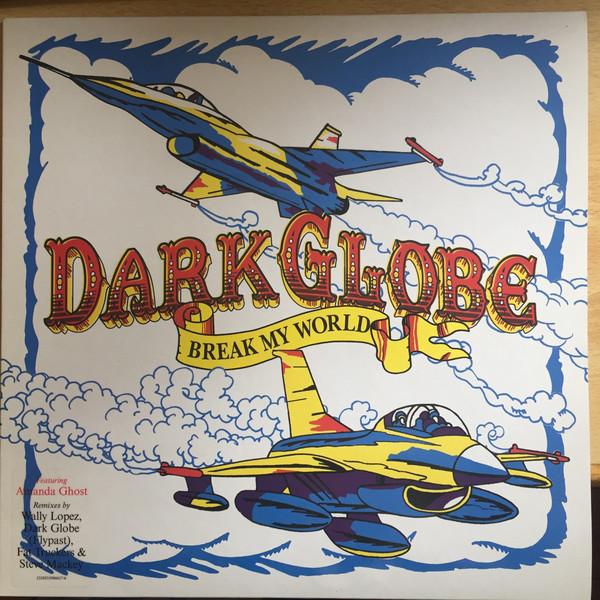 12inch Record DARK GLOBE, AMANDA GHOST - Break My World 12IS853 Island Records 2004 US Dance & Electronica Used 
12inch Record DARK GLOBE, AMANDA GHOST - Break My World 12IS853 Island Records 2004 US Dance & Electronica Used