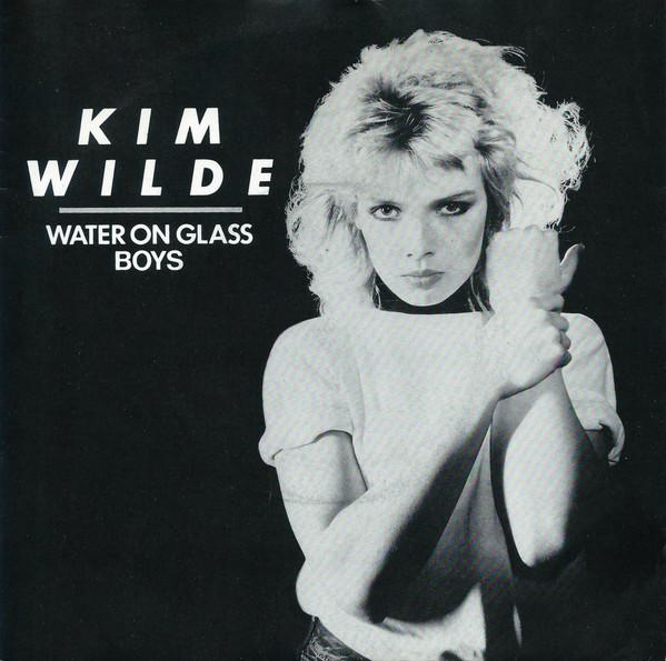 7inch Record KIM WILDE - Water On Glass / Boys RAK334 RAK 1981 UK Dance & Electronica Used
7inch Record KIM WILDE - Water On Glass / Boys RAK334 RAK 1981 UK Dance & Electronica Used