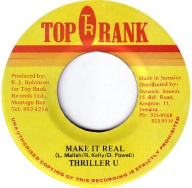 7inch Record THRILLER U - Make It Real NONE Top Rank Jamaica Reggae, Ska & Dub Used
7inch Record THRILLER U - Make It Real NONE Top Rank Jamaica Reggae, Ska & Dub Used