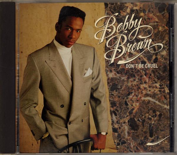 CD BOBBY BROWN - Don t Be Cruel MCAD42185 MCA Records 1988 US Rap & Hip-Hop/R&B Used
CD BOBBY BROWN - Don t Be Cruel MCAD42185 MCA Records 1988 US Rap & Hip-Hop/R&B Used