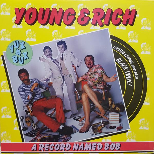 Виниловая пластинка YOUNG RICH A Record Named Bob ITR001 IGNORANCE THRU 1981 Канада Рок Б/у
Виниловая пластинка YOUNG RICH A Record Named Bob ITR001 IGNORANCE THRU 1981 Канада Рок Б/у
