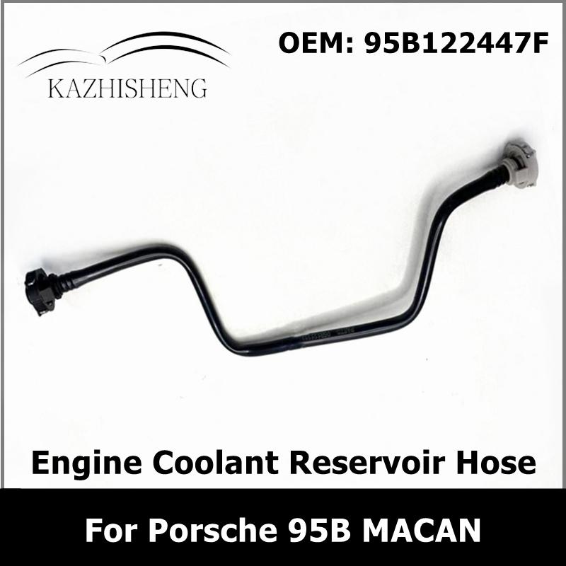 95B122447F Engine Coolant Reservoir Hose for Porsche 95B MACAN
95B122447F Engine Coolant Reservoir Hose for Porsche 95B MACAN