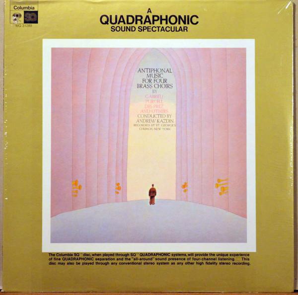 LP Record COLUMBIA BRASS ENSEMBLE Antiphonal Music For Four Brass Cho MQ31289 Columbia Master 1972 US Classical Used
LP Record COLUMBIA BRASS ENSEMBLE Antiphonal Music For Four Brass Cho MQ31289 Columbia Master 1972 US Classical Used