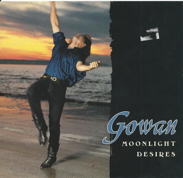 7inch Record GOWAN Moonlight Desires C47206 Columbia 1987 Canada Rock Used
7inch Record GOWAN Moonlight Desires C47206 Columbia 1987 Canada Rock Used