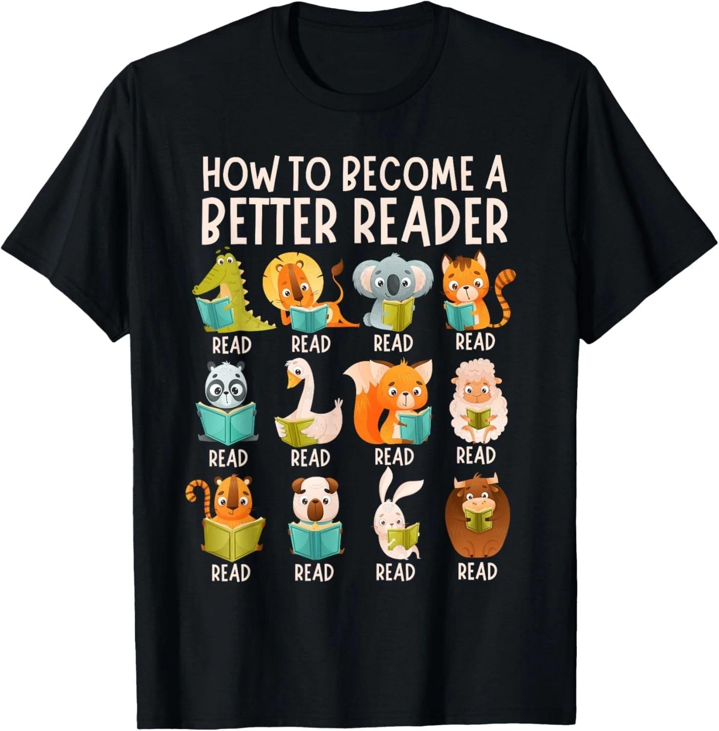 Reading Teacher How to Become a Better Reader Book Lover Fun Gift Unisex T-Shirt S
Reading Teacher How to Become a Better Reader Book Lover Fun Gift Unisex T-Shirt S