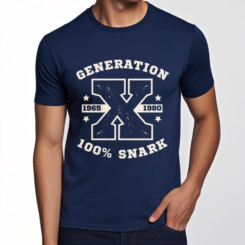 Comfort For Him Summer tshirt Generation X 1965 1980 Snark Short Sleeve Printed ONeck Unisex Top Tees Cotton Top Tees 4XL
Comfort For Him Summer tshirt Generation X 1965 1980 Snark Short Sleeve Printed ONeck Unisex Top Tees Cotton Top Tees 4XL