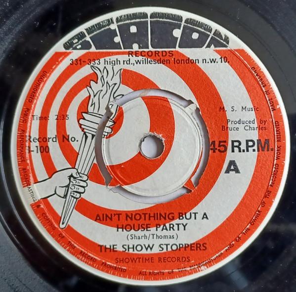 7inch Record SHOW STOPPERS - Ain t Nothing But A House Party 3100 Beacon 1968 Ireland Soul/Funk Used
7inch Record SHOW STOPPERS - Ain t Nothing But A House Party 3100 Beacon 1968 Ireland Soul/Funk Used