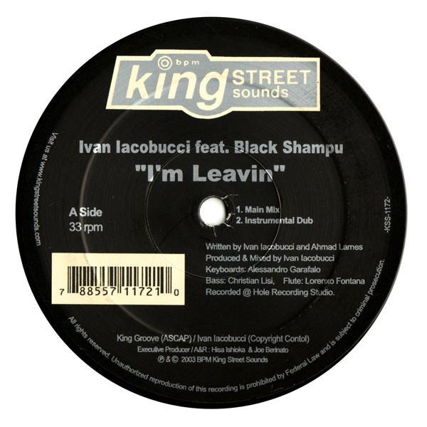 12-дюймовая пластинка IVAN IACOBUCCI, BLACK SHAMPU - Я ухожу KSS1172 BPM King Street 2003 США Танцевальная и электронная Б/У
12-дюймовая пластинка IVAN IACOBUCCI, BLACK SHAMPU - Я ухожу KSS1172 BPM King Street 2003 США Танцевальная и электронная Б/У