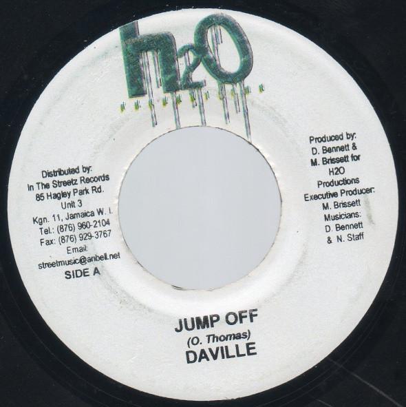 7inch Record DAVILLE - Jump Off NONE H2O Productions 2004 Jamaica Reggae, Ska & Dub Used
7inch Record DAVILLE - Jump Off NONE H2O Productions 2004 Jamaica Reggae, Ska & Dub Used