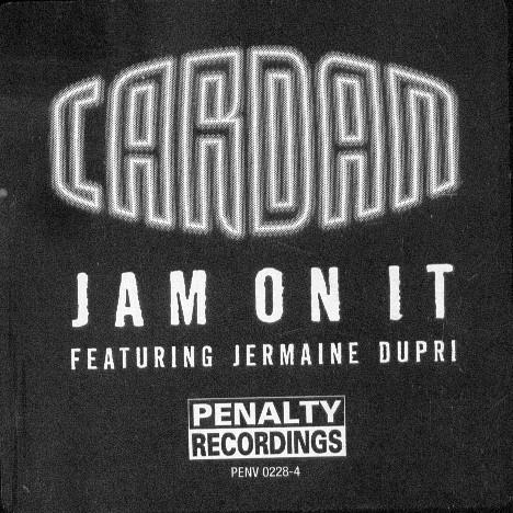 12inch Record CARDAN, JERMAINE DUPRI - Jam On It PENV02280 Penalty Recordi 1998 US Rap & Hip-Hop/R&B Used
12inch Record CARDAN, JERMAINE DUPRI - Jam On It PENV02280 Penalty Recordi 1998 US Rap & Hip-Hop/R&B Used
