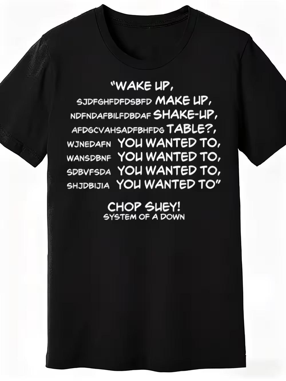 Introducing The New Chop Suey T-Shirt - a Playful Lyric-Themed Tee with a Crew Neck And Short Sleeves M
Introducing The New Chop Suey T-Shirt - a Playful Lyric-Themed Tee with a Crew Neck And Short Sleeves M