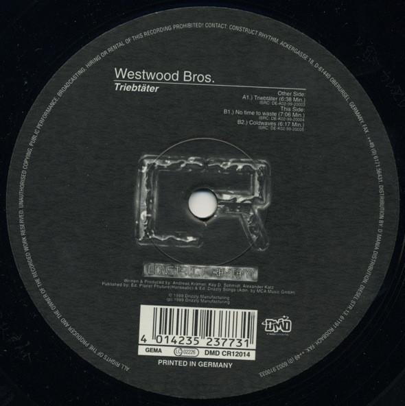 12inch Record WESTWOOD BROS. - Triebtter CR12014 Construct Rhyth 1999 Germany Dance & Electronica Used
12inch Record WESTWOOD BROS. - Triebtter CR12014 Construct Rhyth 1999 Germany Dance & Electronica Used