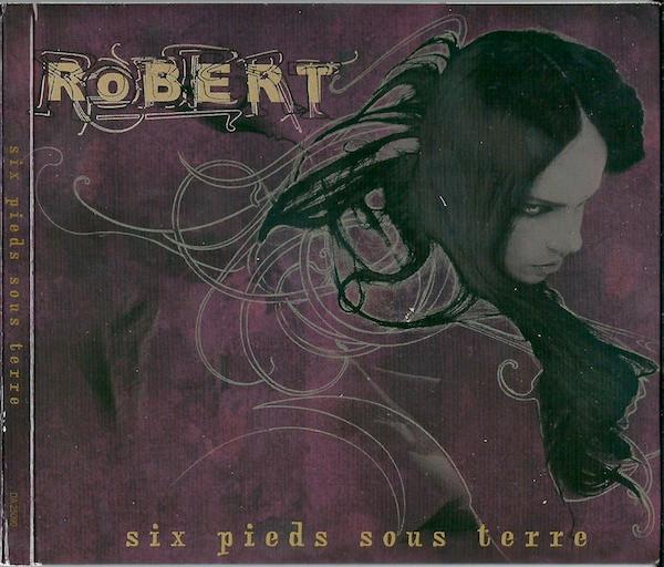 CD ROBERT Six Pieds Sous Terre DA25090 DEA 2006 France Pop Used
CD ROBERT Six Pieds Sous Terre DA25090 DEA 2006 France Pop Used