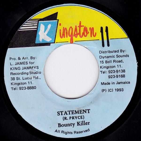 7inch Record BOUNTY KILLER - Statement NONE Kingston 11 1993 Jamaica Reggae, Ska & Dub Used
7inch Record BOUNTY KILLER - Statement NONE Kingston 11 1993 Jamaica Reggae, Ska & Dub Used