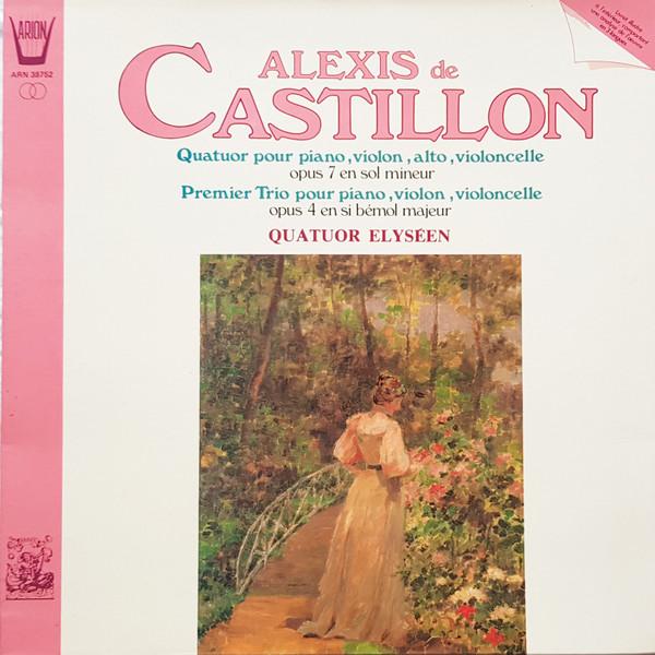 LP Record ALEXIS DE CASTILLON QUATUOR ELYS Quatuor Pour Piano Violon Alto V ARN38752 ARION 1984 France Classical Used
LP Record ALEXIS DE CASTILLON QUATUOR ELYS Quatuor Pour Piano Violon Alto V ARN38752 ARION 1984 France Classical Used