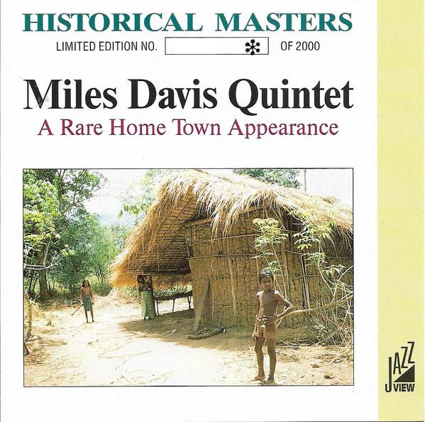 CD MILES DAVIS QUINTET - A Rare Home Town Appearance COD023 Jazz View 1991 Europe Jazz Used
CD MILES DAVIS QUINTET - A Rare Home Town Appearance COD023 Jazz View 1991 Europe Jazz Used