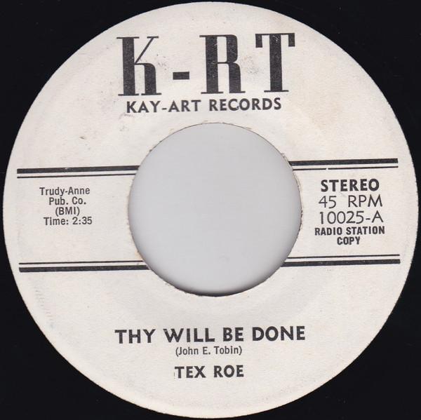 7-дюймовая пластинка TEX ROE Thy Will Be Done 10025PROMO KRT KayArt Re US КантриФолк Б/у
7-дюймовая пластинка TEX ROE Thy Will Be Done 10025PROMO KRT KayArt Re US КантриФолк Б/у