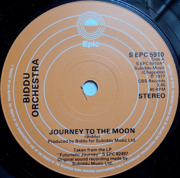 7inch Record BIDDU ORCHESTRA - Journey To The Moon SEPC5910 Epic 1978 UK Dance & Electronica Used
7inch Record BIDDU ORCHESTRA - Journey To The Moon SEPC5910 Epic 1978 UK Dance & Electronica Used