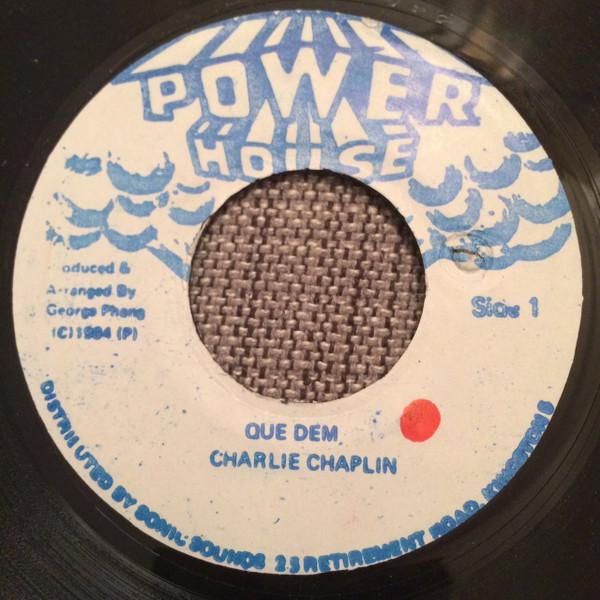 7inch Record CHARLIE CHAPLIN - Que Dem NONE Power House Jamaica Reggae, Ska & Dub Used
7inch Record CHARLIE CHAPLIN - Que Dem NONE Power House Jamaica Reggae, Ska & Dub Used
