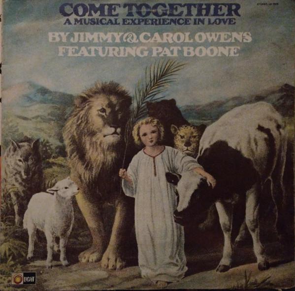 LP Пластинка ДЖИММИ И КЭРОЛ ОУЭНС, ПЭТ БУН - Come Together (Музыкальный опыт LS7006 Light Records 1973 UK Религиозный и духовный Б/У
LP Пластинка ДЖИММИ И КЭРОЛ ОУЭНС, ПЭТ БУН - Come Together (Музыкальный опыт LS7006 Light Records 1973 UK Религиозный и духовный Б/У