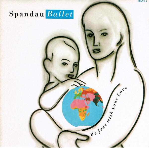 7inch Record SPANDAU BALLET - Be Free With Your Love SPANS4 CBS 1989 UK Dance & Electronica Used
7inch Record SPANDAU BALLET - Be Free With Your Love SPANS4 CBS 1989 UK Dance & Electronica Used