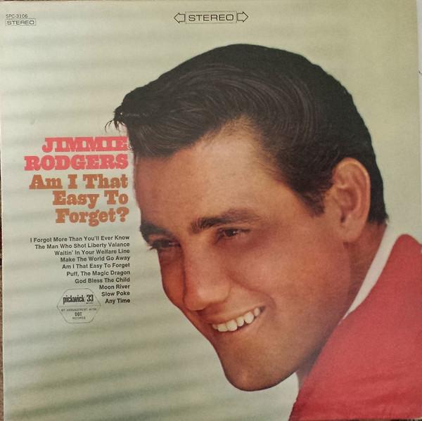 LP Record JIMMIE RODGERS Am I That Easy To Forget SPC3106 Pickwick33 Rec US Pop Used
LP Record JIMMIE RODGERS Am I That Easy To Forget SPC3106 Pickwick33 Rec US Pop Used