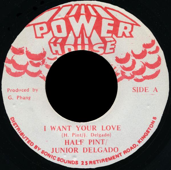 7-дюймовая пластинка ПОЛПИНТЫ (3) & JUNIOR DELGADO - I Want Your Love none Power House Ямайский регги, ска и даб Б/У
7-дюймовая пластинка ПОЛПИНТЫ (3) & JUNIOR DELGADO - I Want Your Love none Power House Ямайский регги, ска и даб Б/У