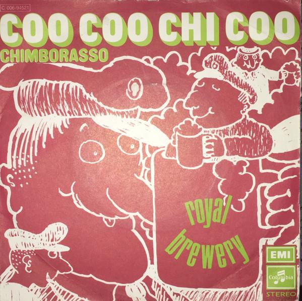 7inch Record ROYAL BREWERY - Coo-Coo-Chi-Coo 2C00694521 Columbia 1973 UK Rock Used
7inch Record ROYAL BREWERY - Coo-Coo-Chi-Coo 2C00694521 Columbia 1973 UK Rock Used