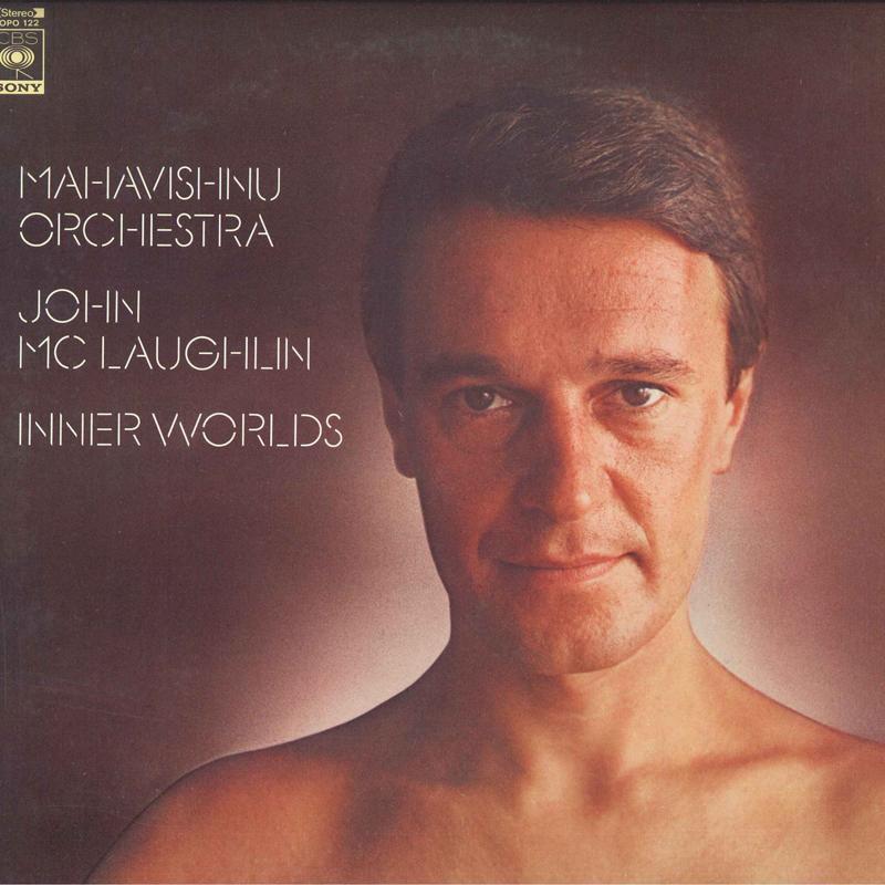 LP Record MAHAVISHNU ORCHESTRA JOHN MCLAUGHL Inner Worlds SOPO122 CBS SONY 1976 Japan Jazz Used
LP Record MAHAVISHNU ORCHESTRA JOHN MCLAUGHL Inner Worlds SOPO122 CBS SONY 1976 Japan Jazz Used